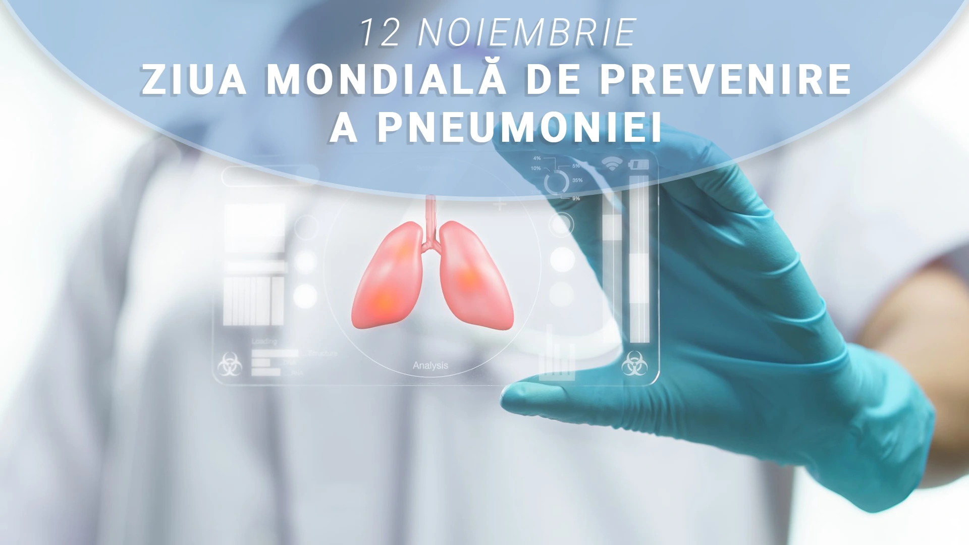 12 noiembrie 2020 – Ziua Mondială de prevenire a Pneumoniei